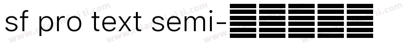 sf pro text semi字体转换